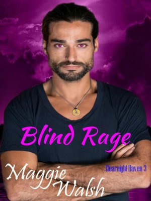 cover image of Blind Rage Clearnight Haven 3